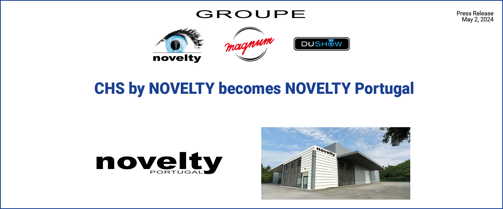 Visuel CHS by NOVELTY becomes NOVELTY Portugal
